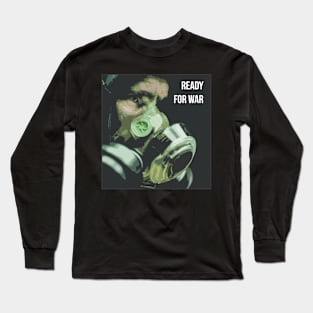 Ready For The Fight Long Sleeve T-Shirt